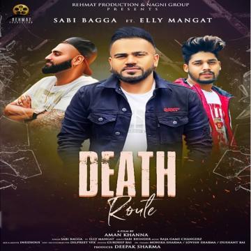 download Death-Route-Raja-Game-Changerz Elly Mangat mp3